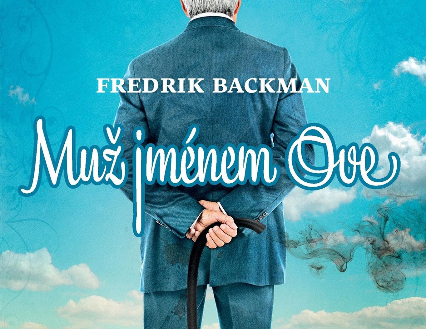 Fredrik Backman: Muž jménem Ove